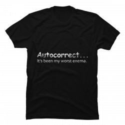 auto correct shirt